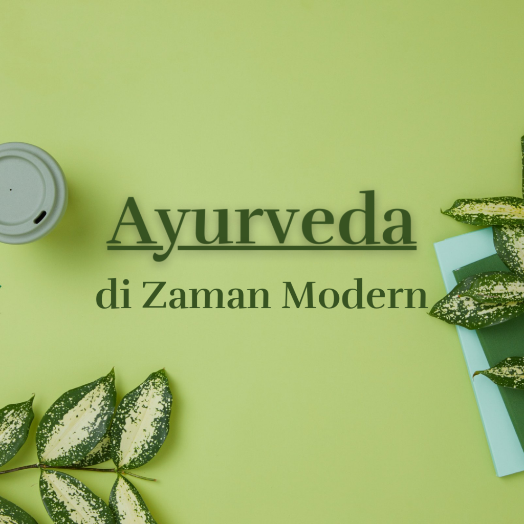 Ayurveda di Zaman Modern